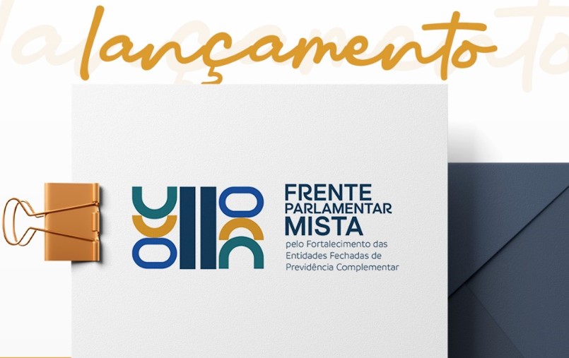 ANED no Lançamento da Frente Parlamentar Mista das Previdências Complementares